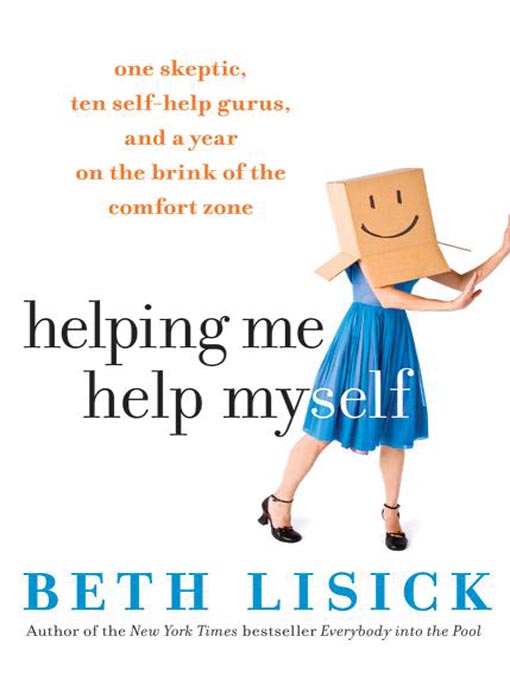 Title details for Helping Me Help Myself by Beth Lisick - Available